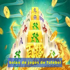 bolao de jogos de futebol